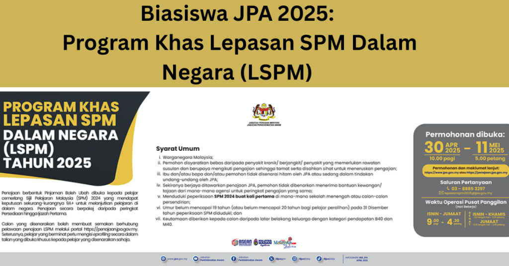 Program Biasiswa Biasiswa JPA 2025 : Program Khas Lepasan SPM Dalam Negara